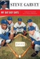 My Bat Boy Days book cover