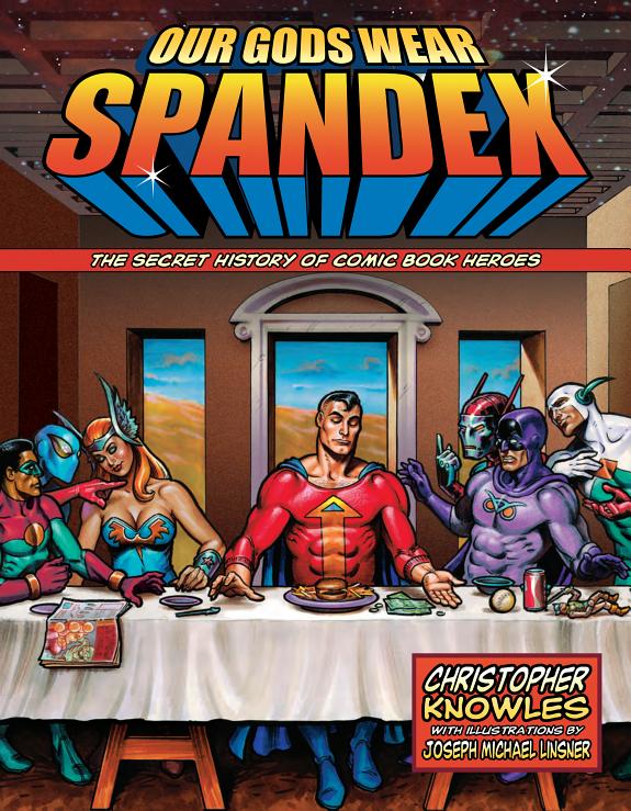 Our Gods Wear Spandex book cover